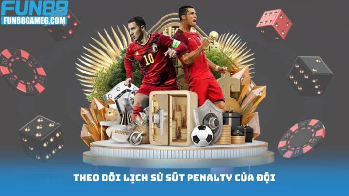 Soi Kèo Penalty Bí Quyết Chinh Phục Cược Penalty 3 Theo dõi lịch sử sút penalty của đội